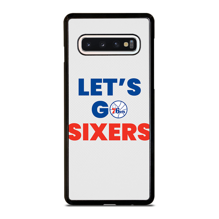 LETS GO PHILADELPHIA 76ERS NBA BASKETBALL Samsung Galaxy S10 Case Cover