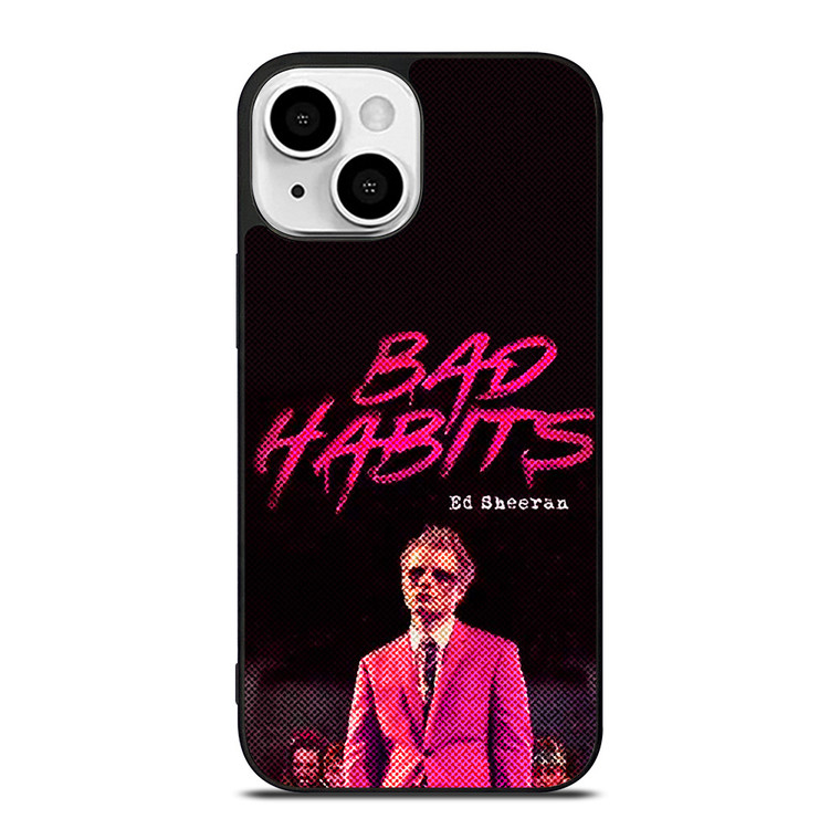 ED SHEERAN BAD HABITS iPhone 13 Mini Case Cover
