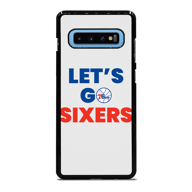 LETS GO PHILADELPHIA 76ERS NBA BASKETBALL Samsung Galaxy S10 Plus Case Cover