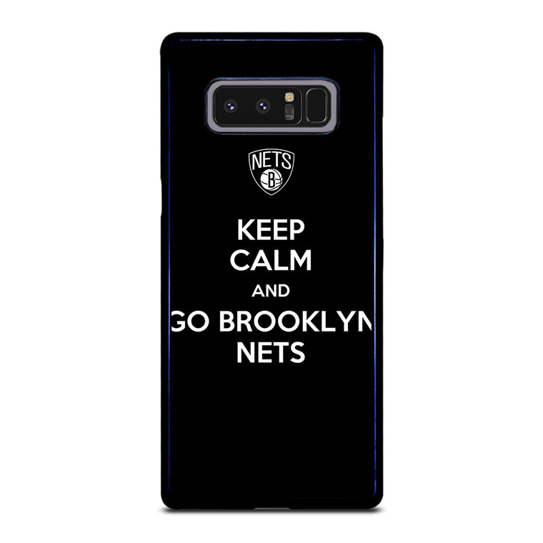 KEEP CALM AND AND GO BROOKLYN NETS Samsung Galaxy Note 8 Case Cover