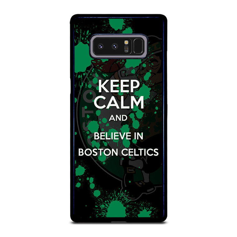 KEEP CALM AND GO BOSTON CELTICS 2 Samsung Galaxy Note 8 Case Cover