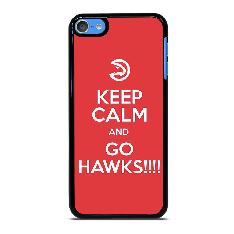 KEEP CALM AND GO ATLANTA HAWKS iPod Touch 7 Case Cover