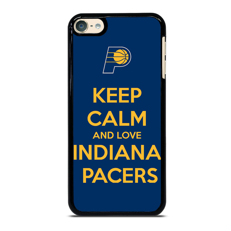 KEEP CALM AND LOVE INDIANA PACERS iPod Touch 6 Case Cover