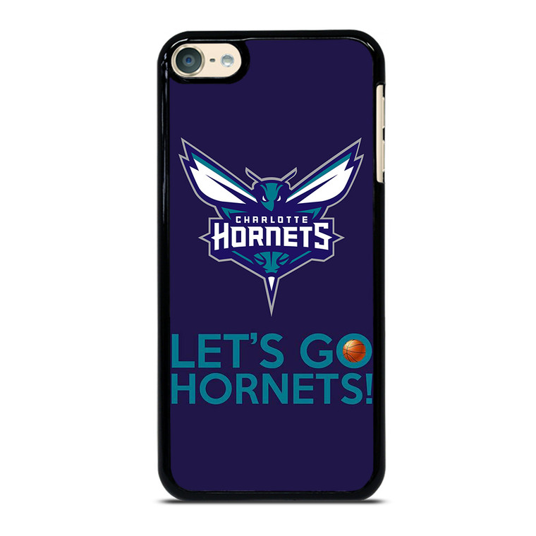 LETS GO CHARLOTTE HORNETS NBA BASKETBALL iPod Touch 6 Case Cover