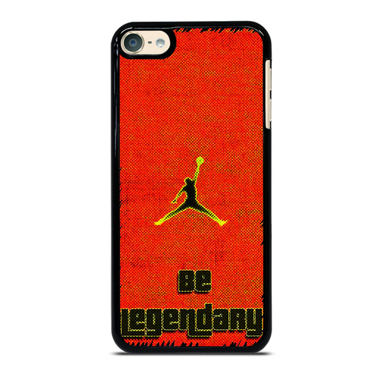 NIKE AIR JORDAN BE LEGENDARY iPod Touch 6 Case Cover