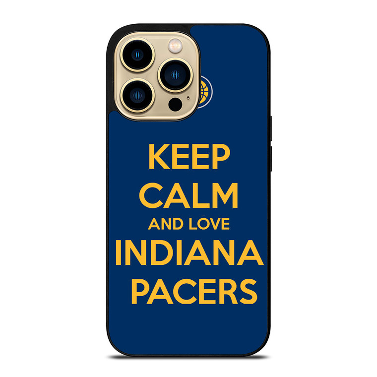 KEEP CALM AND LOVE INDIANA PACERS iPhone 14 Pro Max Case Cover