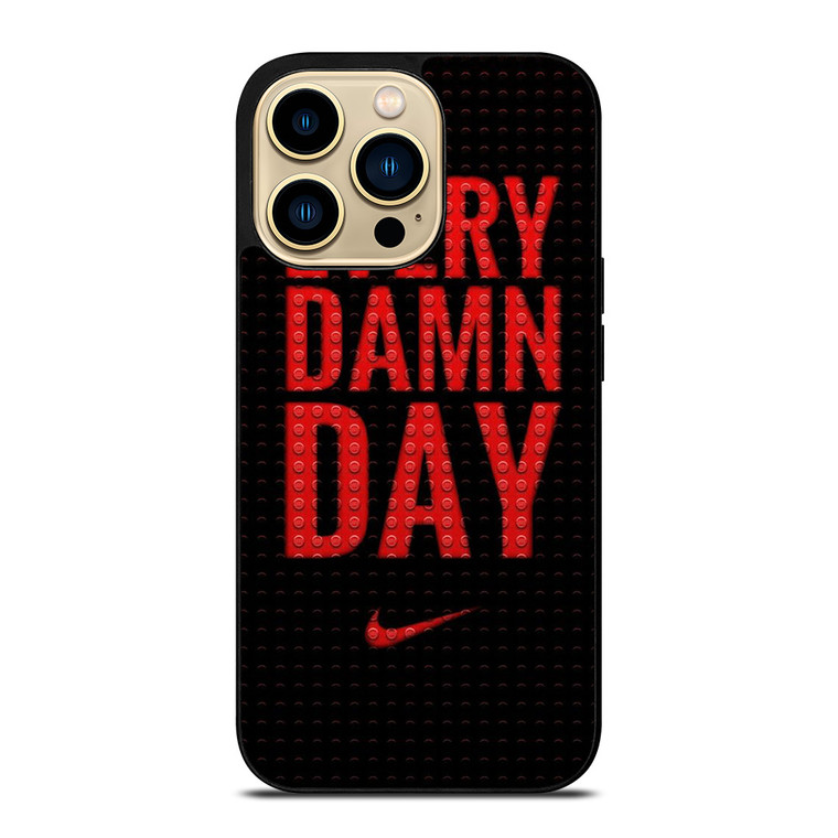 NIKE SWOOSH EVERY DAMN DAY iPhone 14 Pro Max Case Cover
