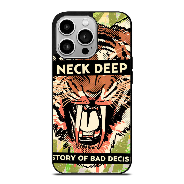 NECK DEEP A HISTORY OF A BAD DECISIONS iPhone 14 Pro Case Cover