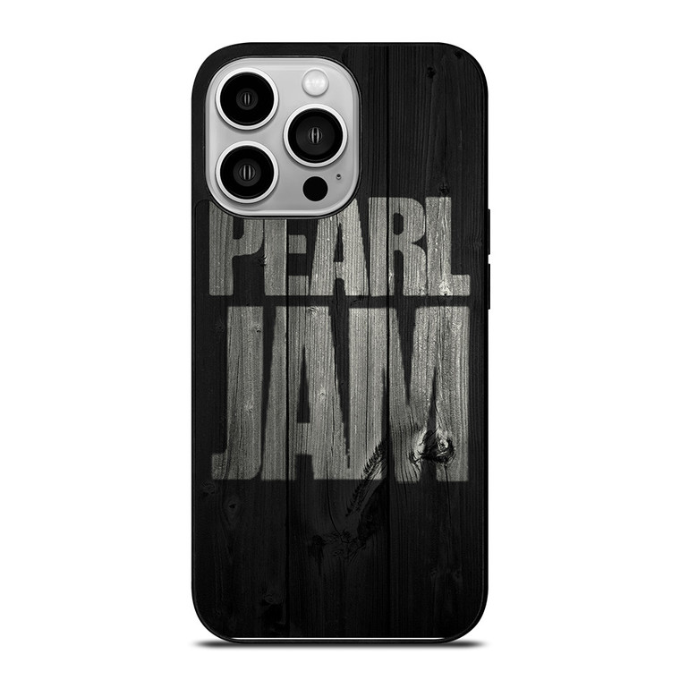 PEARL JAM ROCK BAND WOODEN LOGO iPhone 14 Pro Case Cover