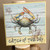 Blue Crab Catch Of The Day Wood Sign