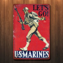 US Marines Let's Go Metal Sign