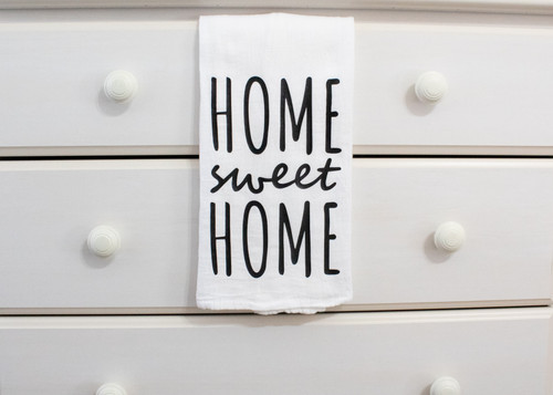 Home Sweet Home Flour Sack Towel