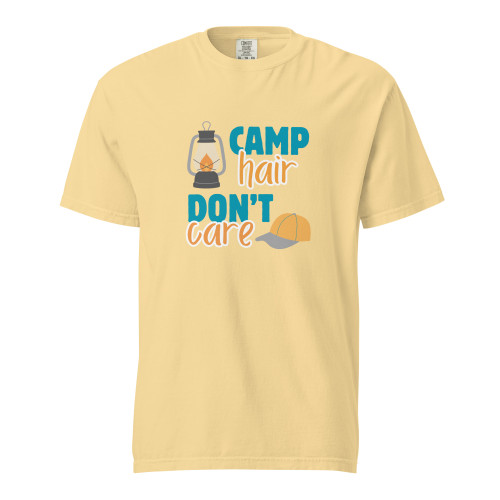 Butter Camp Hair, Don't Care T-shirt Butter Camp Hair, Don't Care T-shirt