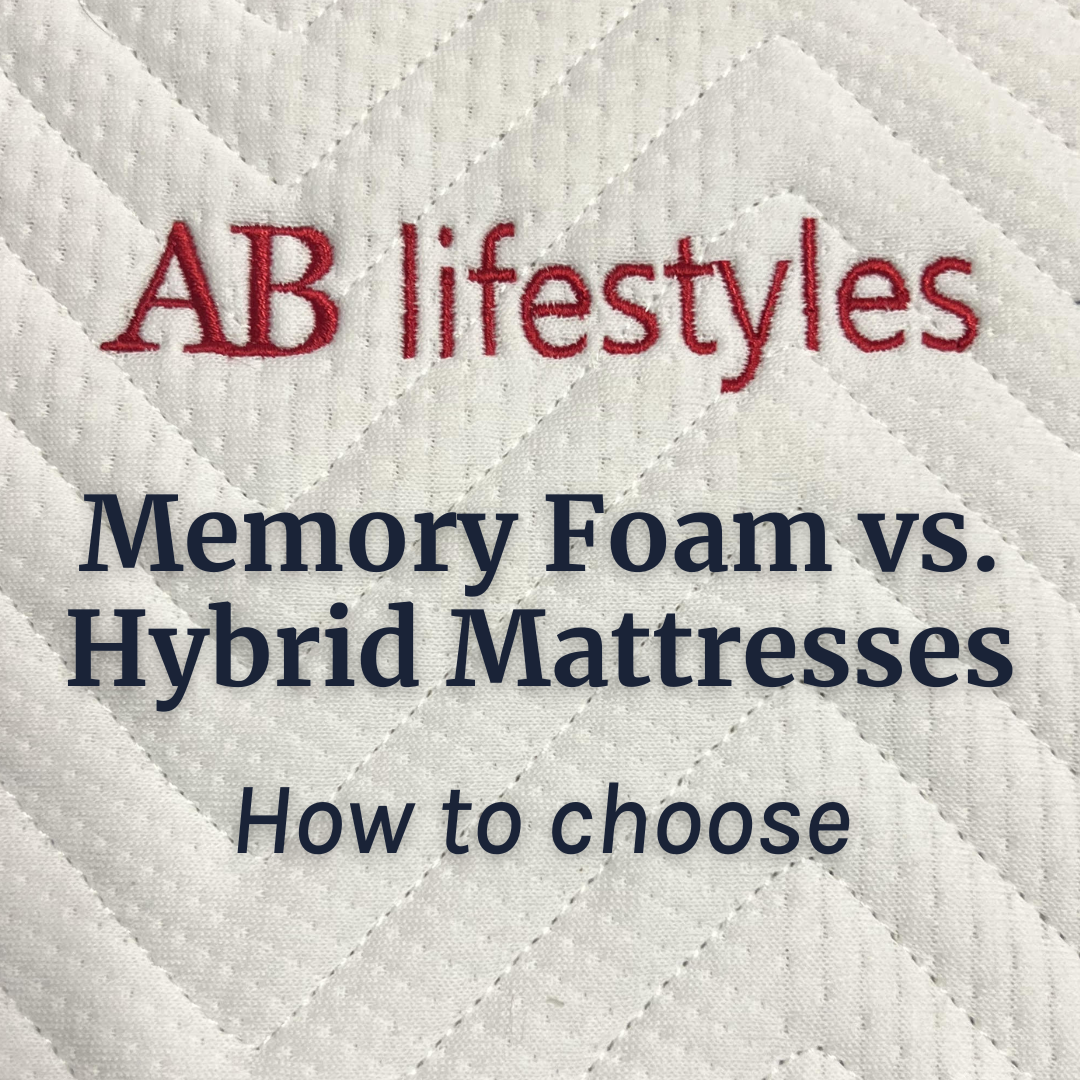 Memory Foam or Hybrid Mattress? How to choose. AB Lifestyles