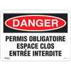Espace Clos Entrée Interdite - 10 x 14 - Aluminium - Français