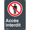 Accès interdit - Plaque en aluminium 14" x 10" avec pictogramme en français