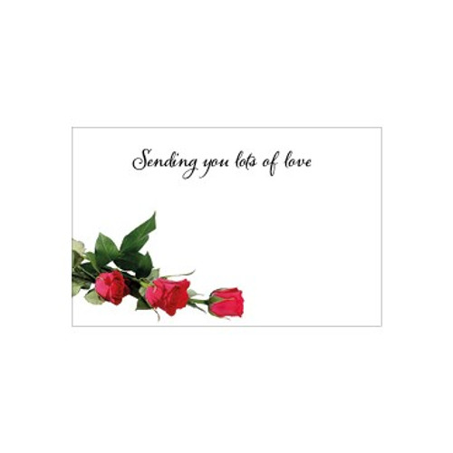 Small Card - Sending you Lots of Love - Red Roses - Pk25