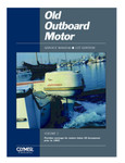 Clymer Old Outboard Motor Vol.1 Repair/Service Manual pre-'69 up to 30hp (COOS1)
