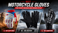 Best Motorcycle Gloves for Every Season and Riding Style