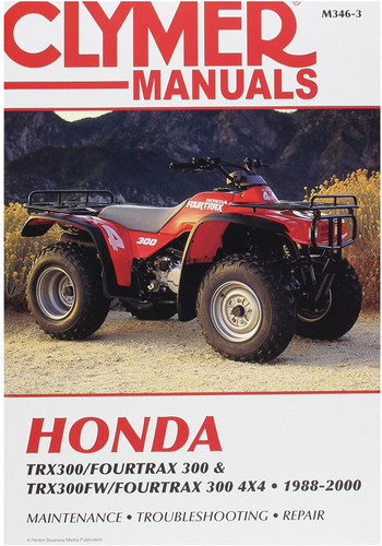 Clymer Repair/Service Manual '88-00 Honda TRX300/TRX300FW/FOURTRAX 4x4 (M346-3)