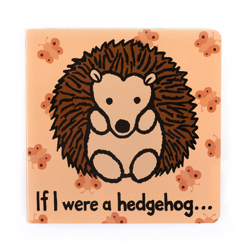 If I were a Hedgehog Board Book, Main View