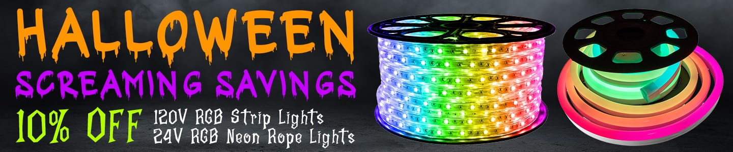 Halloween Screaming Savings - Save 10% on select RGB Rope & Strip Lights!