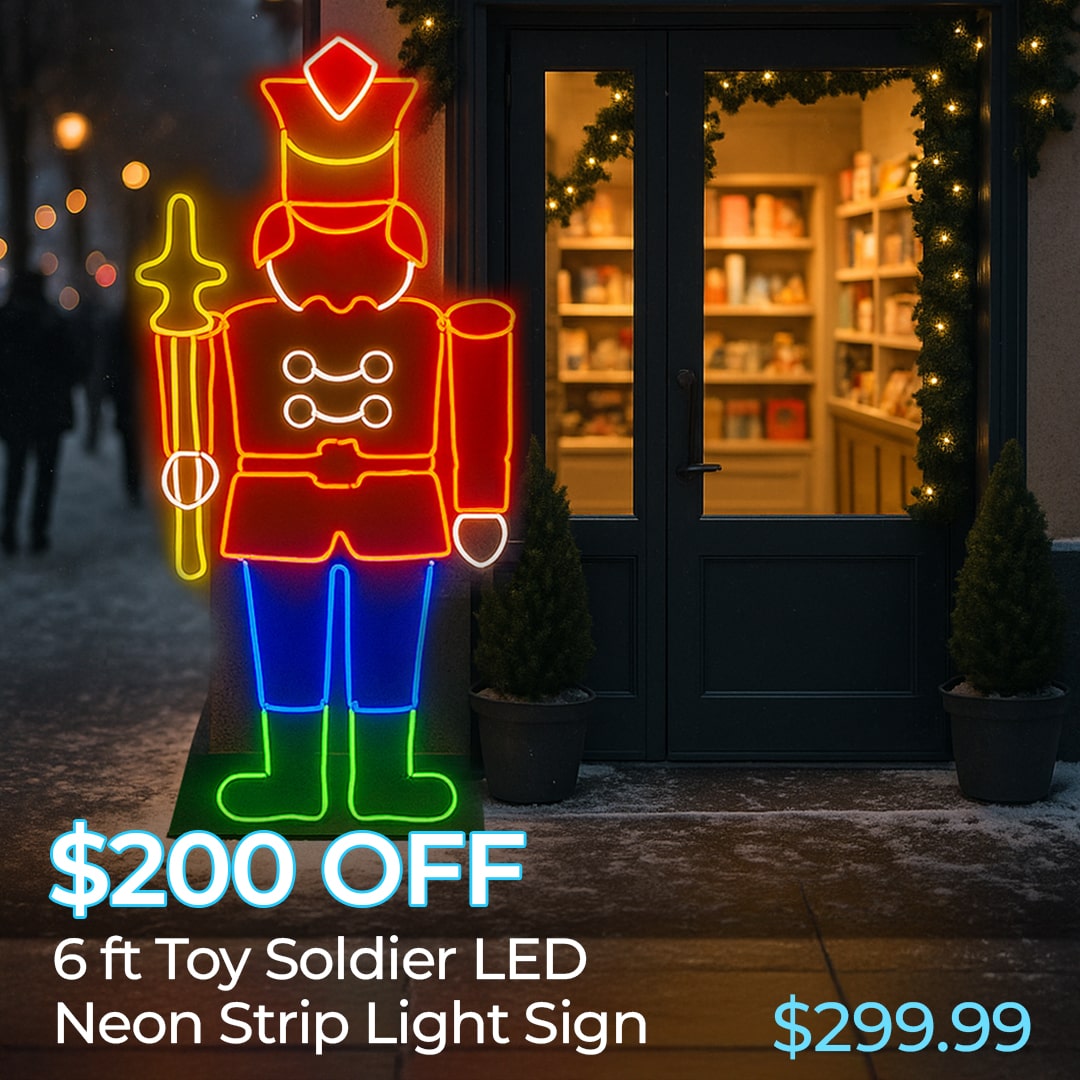 $200 OFF TOY SOLDIER LED NEON SIGNS