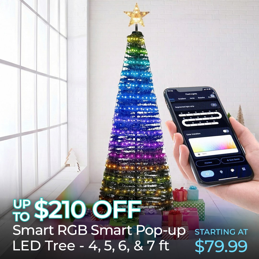 UP TO $80 OFF SMART RGB POP-UP TREES