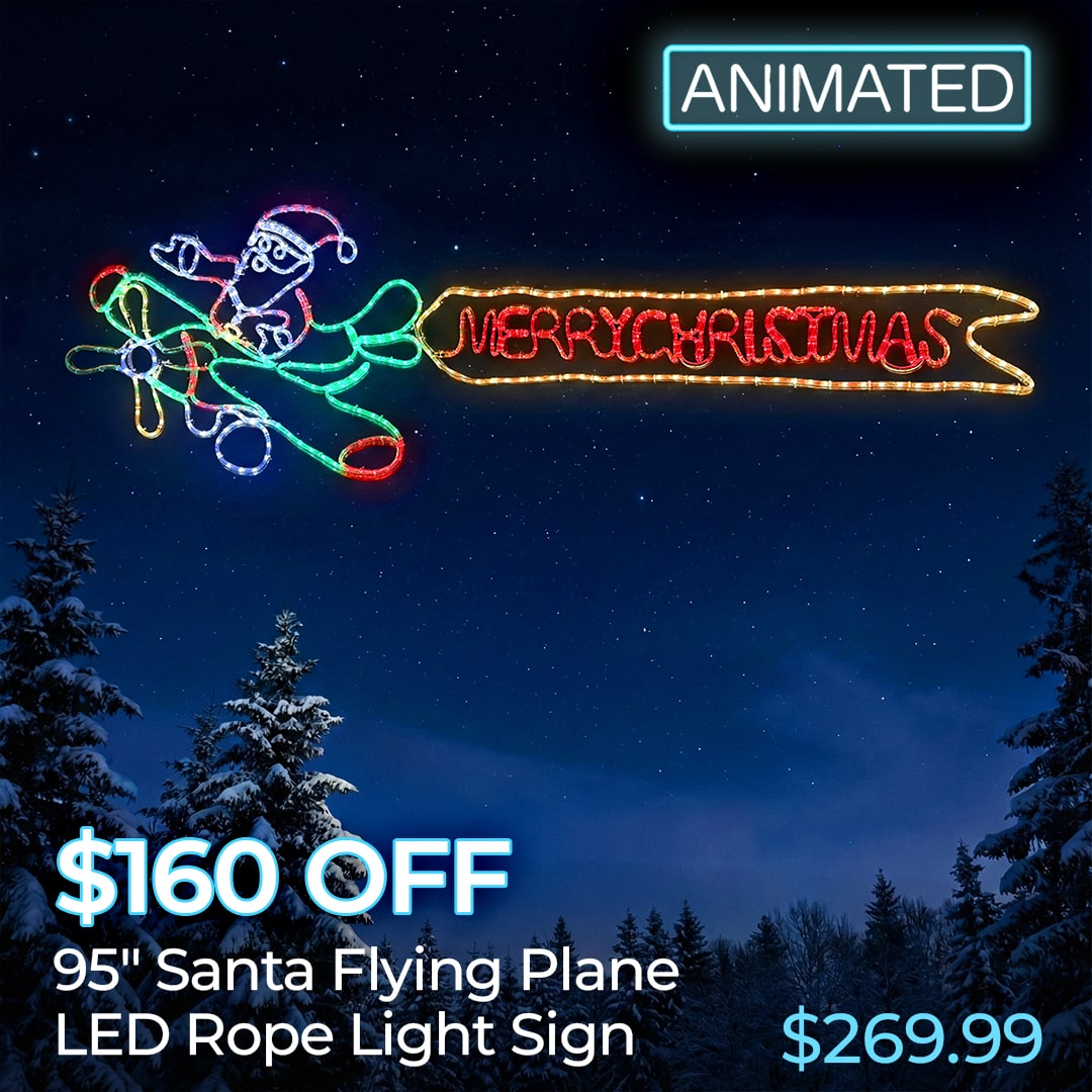 $160 OFF ANIMATED SANTA FLYING PLANE LED ROPE LIGHT SIGNS