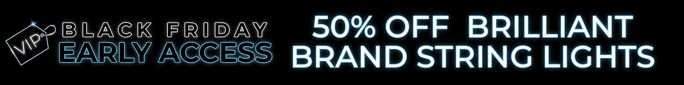 Get 50% OFF BRILLIANT BRAND LED STRING LIGHTS