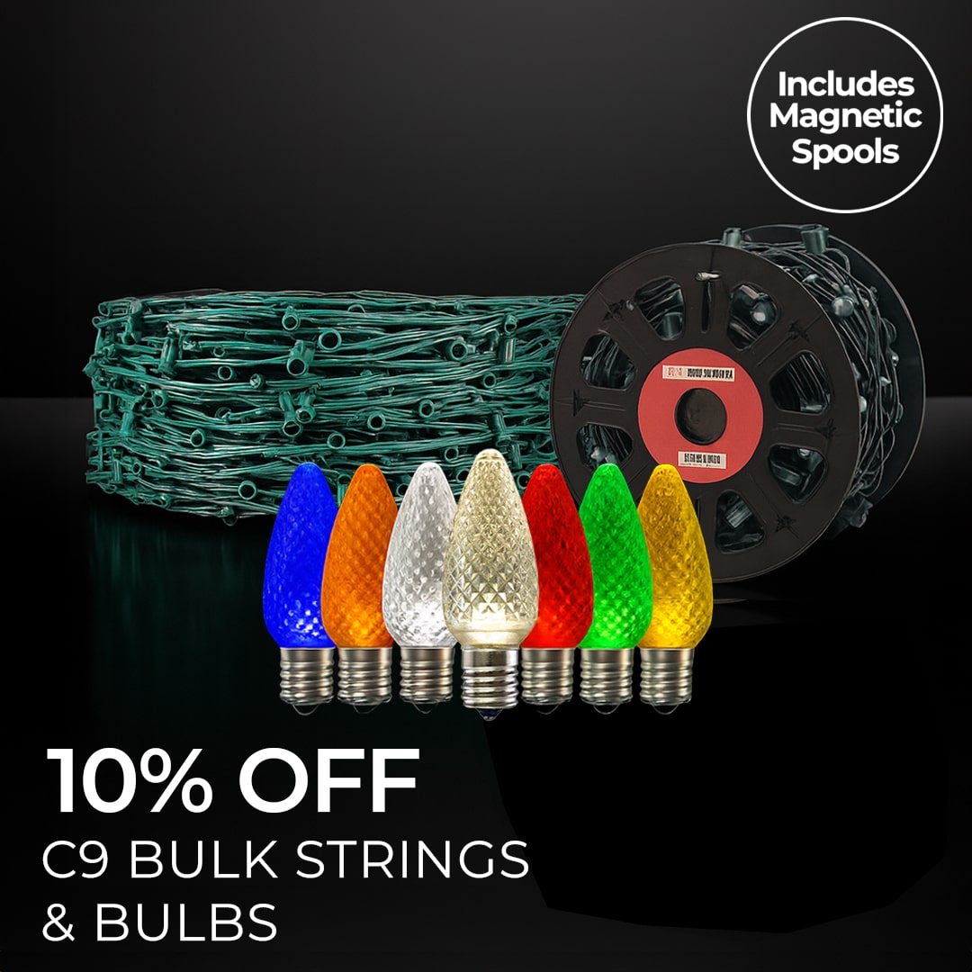 10% OFF C9 BULK STRINGS AND BULBS