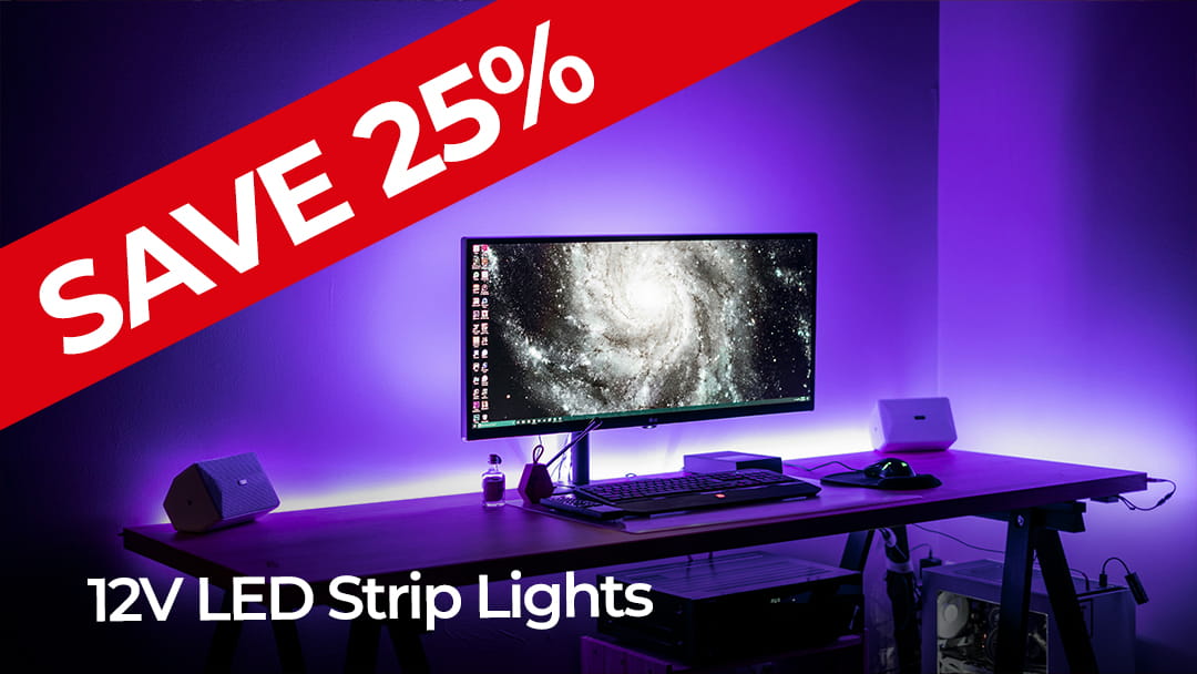 12V LED Strip Lights - SAVE 25%