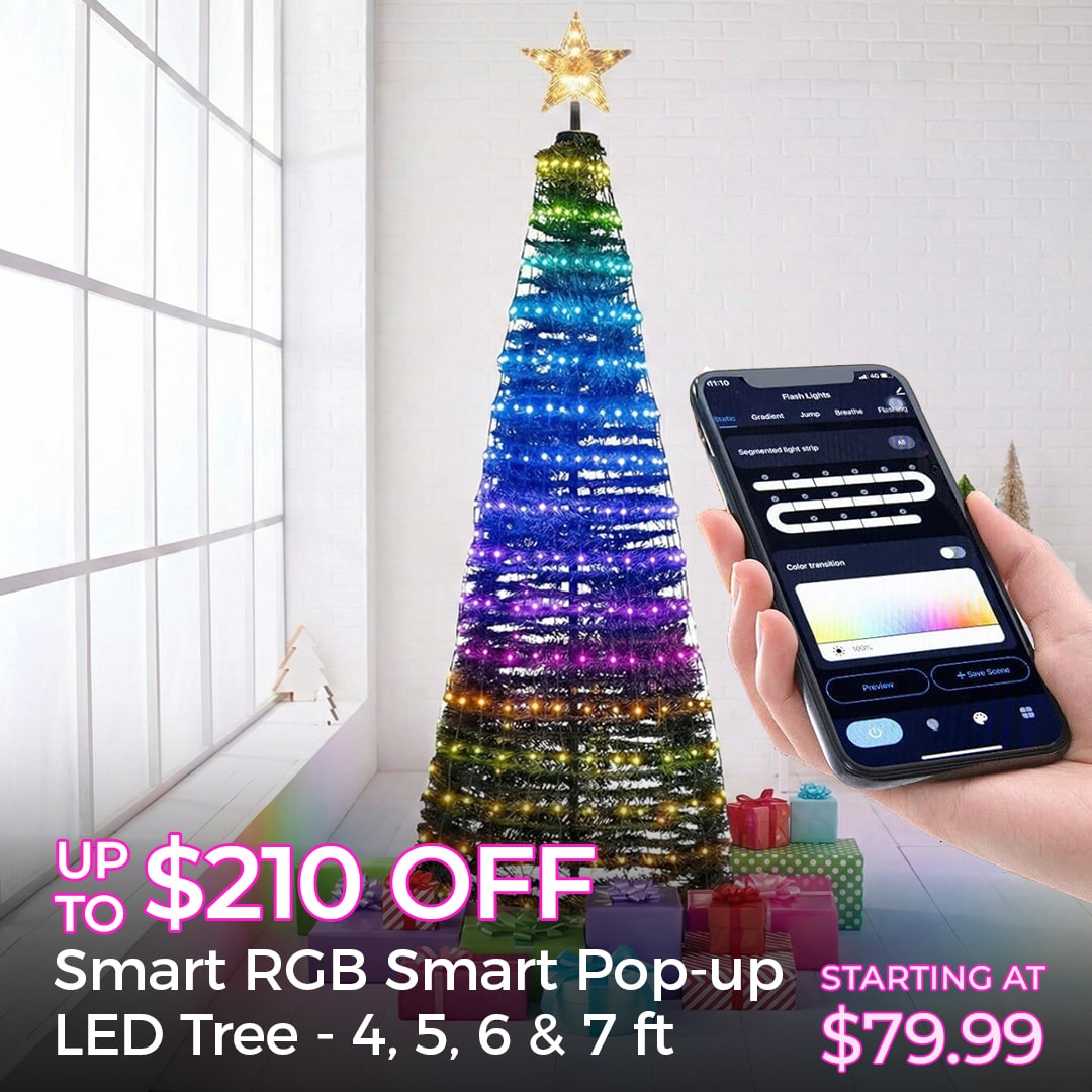 UP TO $80 OFF SMART RGB POP-UP TREES