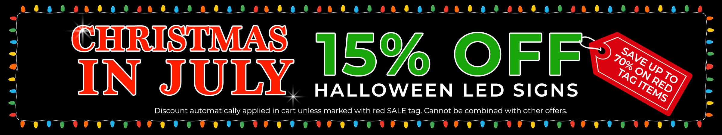 Christmas in July Sale - Save up to 70% on select Holiday Lights and Decor!