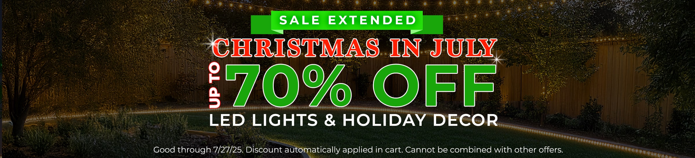 Christmas in July Sale - Save up to 70% on select Holiday Lights and Decor!