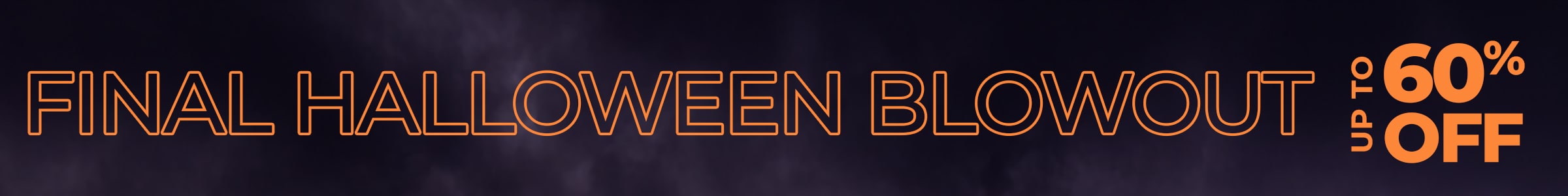 Final Halloween Sale - Save up to 60%!