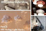 DIY String Light Hacks Part 3 of 3