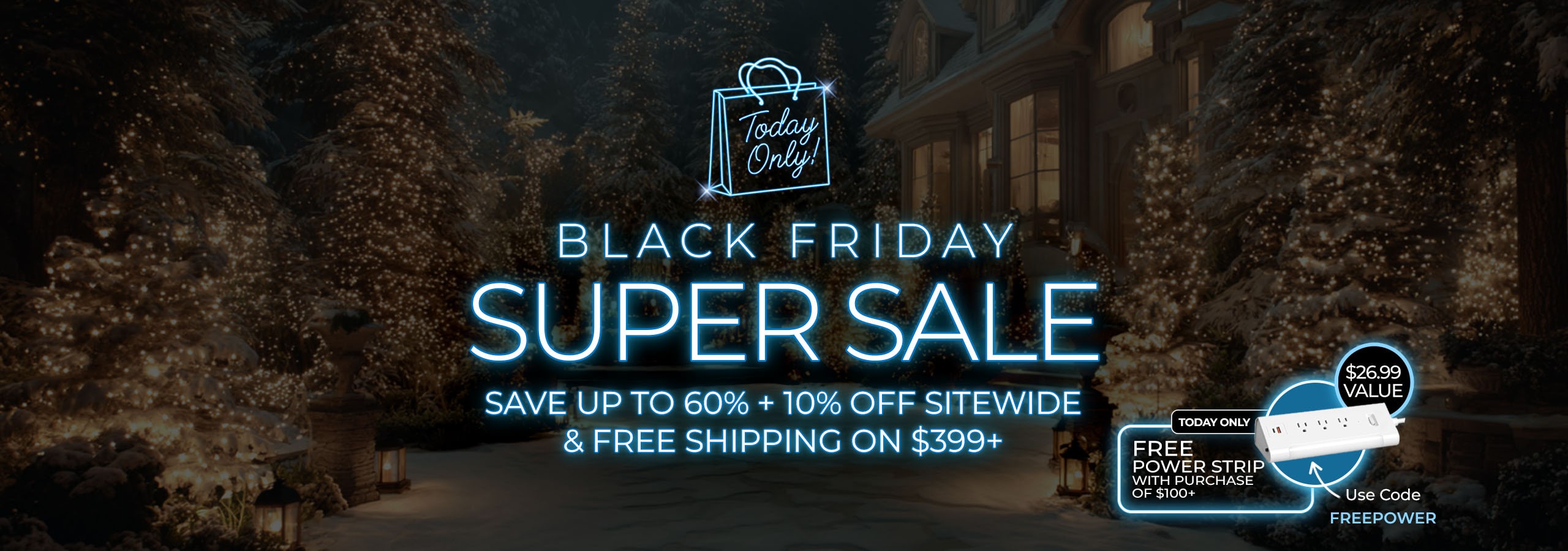 SHOP BLACK FRIDAY DEALS - UP TO 60% OFF + 10% OFF SITEWIDE & FREE SHIPPING ON ORDERS $300+