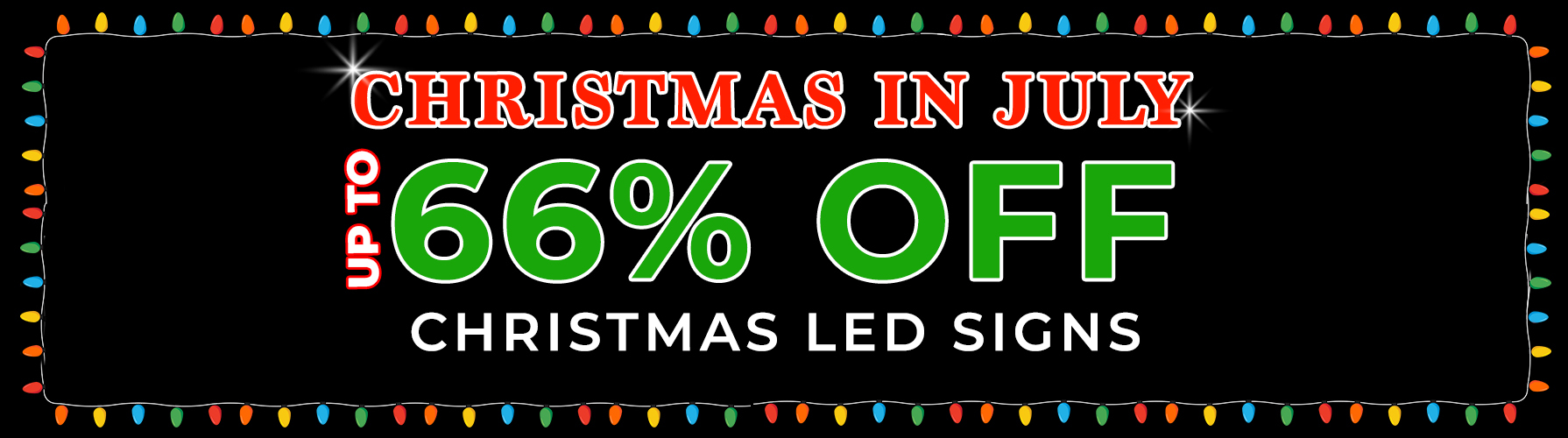 Christmas in July - Up To 66% OFF Christmas LED Signs