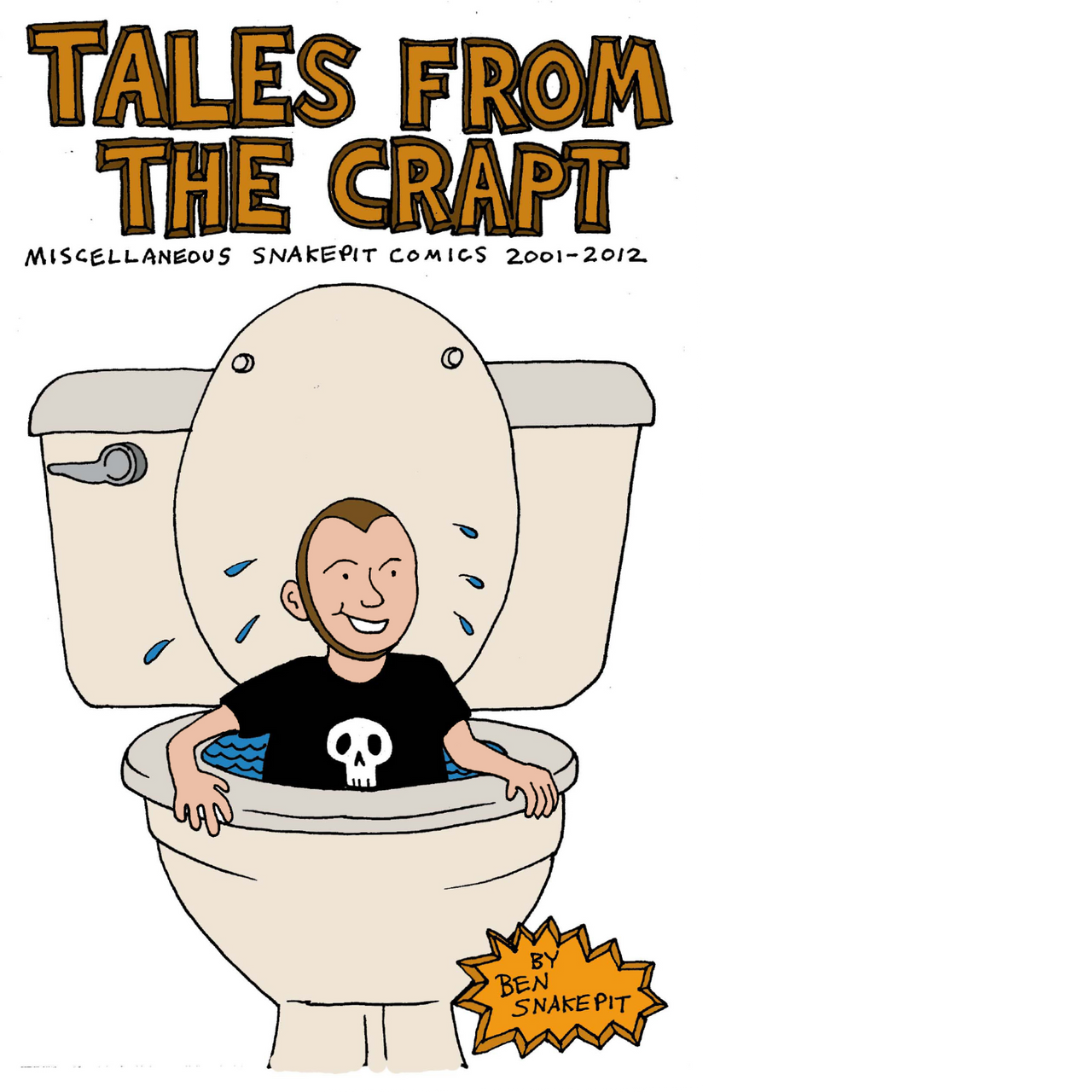 Tales From the Crapt - Ben Snakepit Official