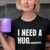 I NEED A HUGe MARGARITA - Funny MARGARITAVILLE Hug Drinking Social T Shirts