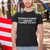 EVERTHING WOKE TURNS TO SH*T - Trump Political T Shirt Graphic Tee up to 5x/