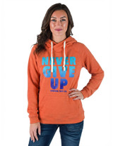 Never Give Up print on Junior Fit hooded sweatshirt