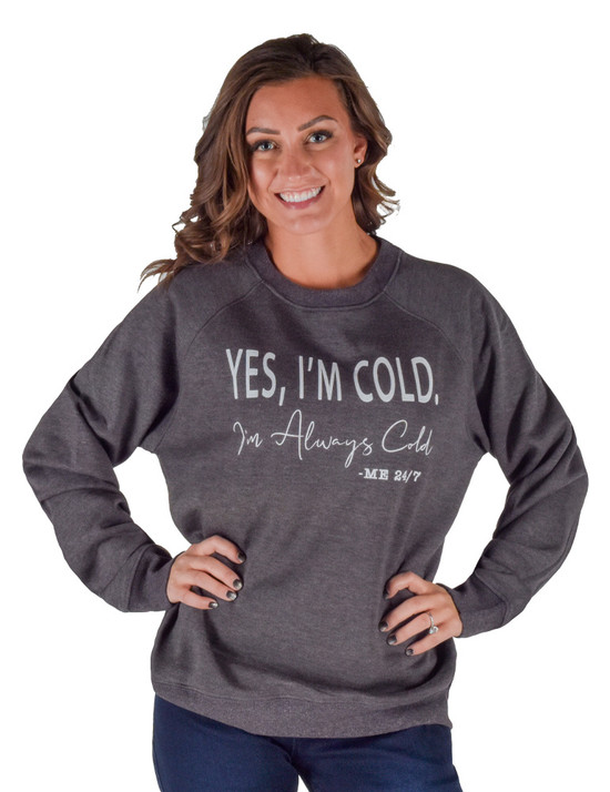 Yes I'm Cold Print Unisex Crew Neck (Charcoal)