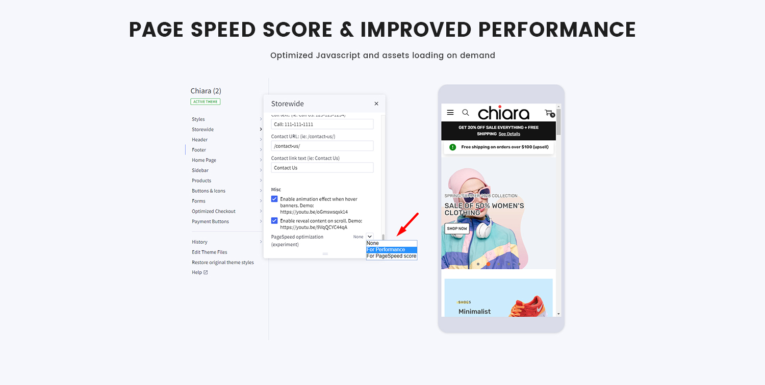Page speed score and improved performance. Optimized javascript and assets loading on demand.
