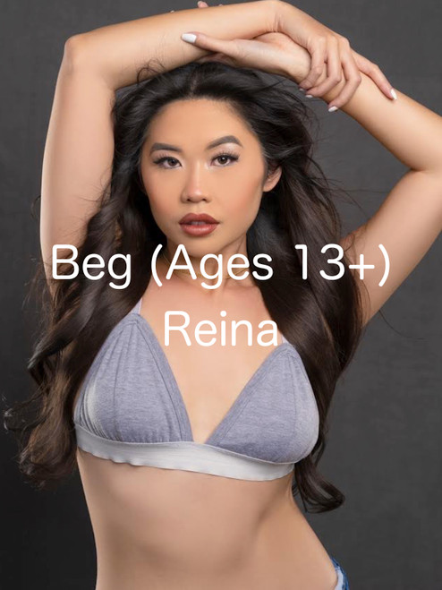 Beg (Ages 13+) - Reina