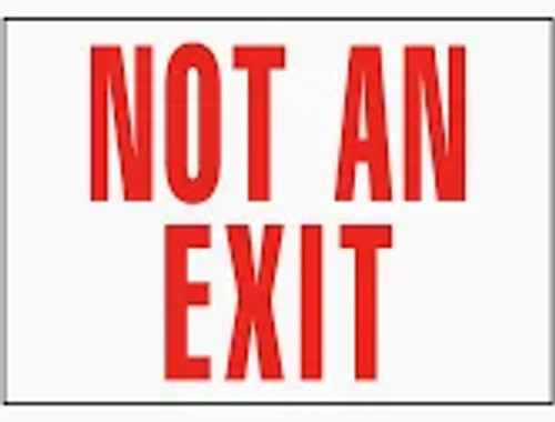 NOT AN EXIT SIGN ALUMINUM