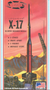 Atlantis Models #1810 1/40 X-17 Re-Entry Research Missile Lockheed USAF