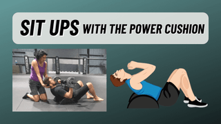 Sit-Ups with the Power Cushion