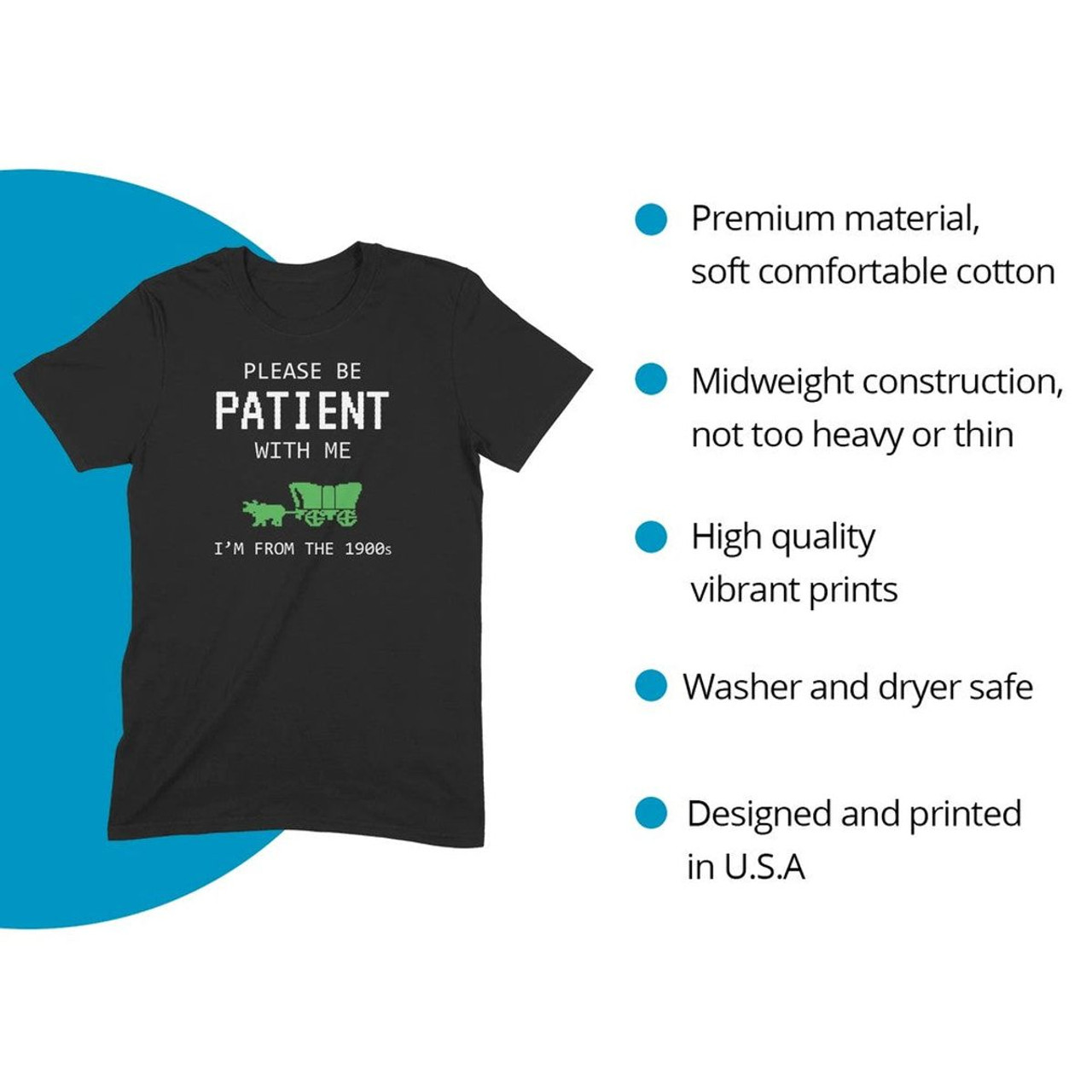 Oregon Trail Graphic T-Shirt - 'Please Be Patient with Me' product image